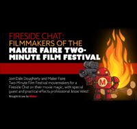 Makers behind the Maker Faire Two-Minute Film Festival