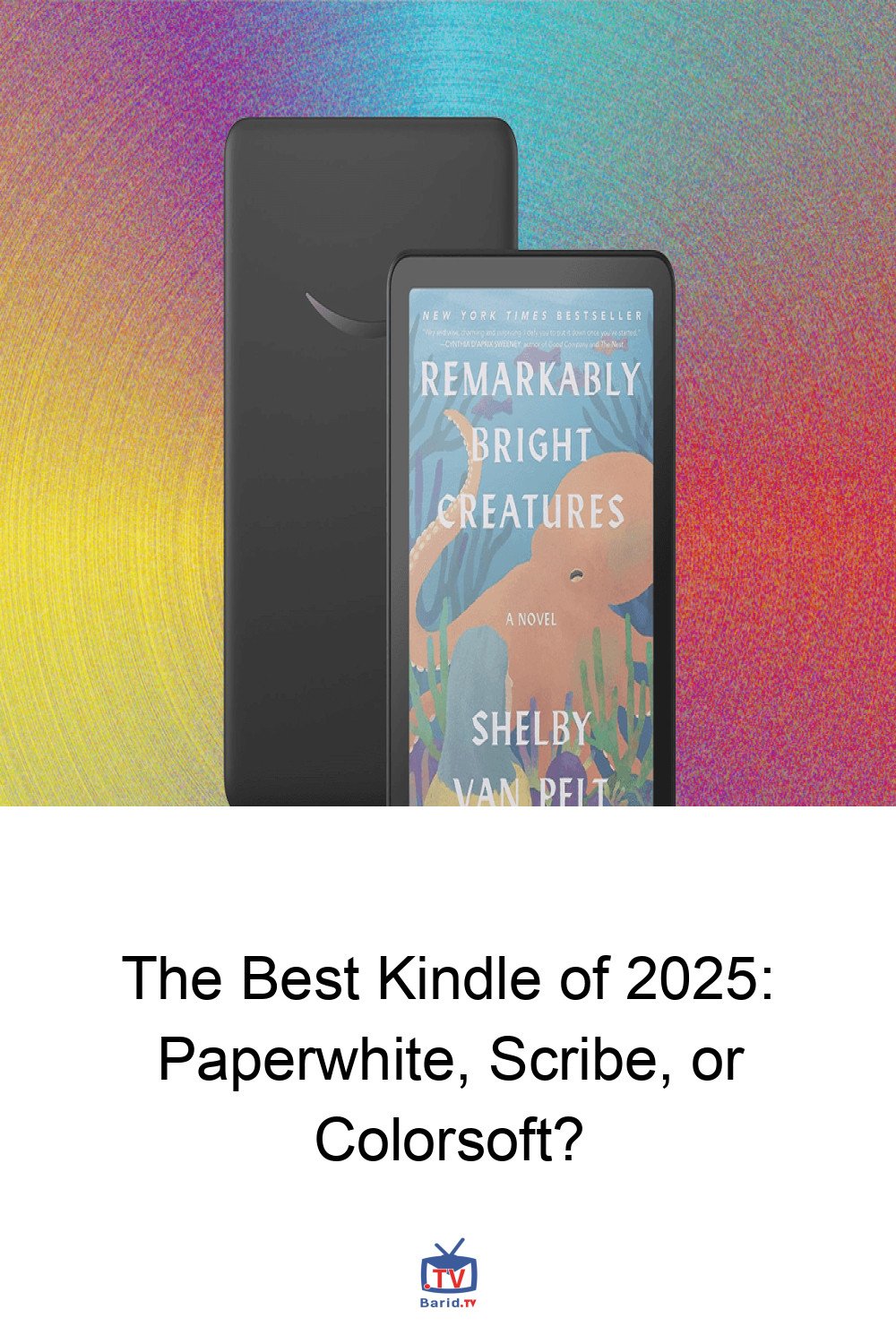 The Best Kindle of 2025: Paperwhite, Scribe, or Colorsoft? 4 Pinterest Hidden