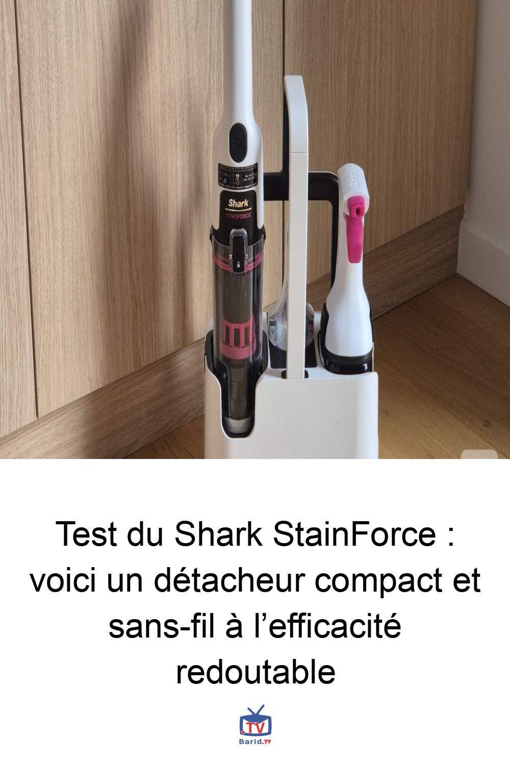 Test du Shark StainForce : voici un détacheur compact et sans-fil à l’efficacité redoutable 4 Pinterest Hidden
