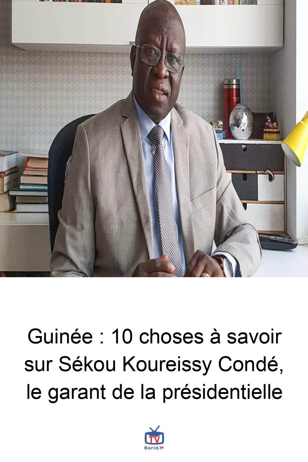 Guinée : 10 choses à savoir sur Sékou Koureissy Condé, le garant de la présidentielle 4 Pinterest Hidden