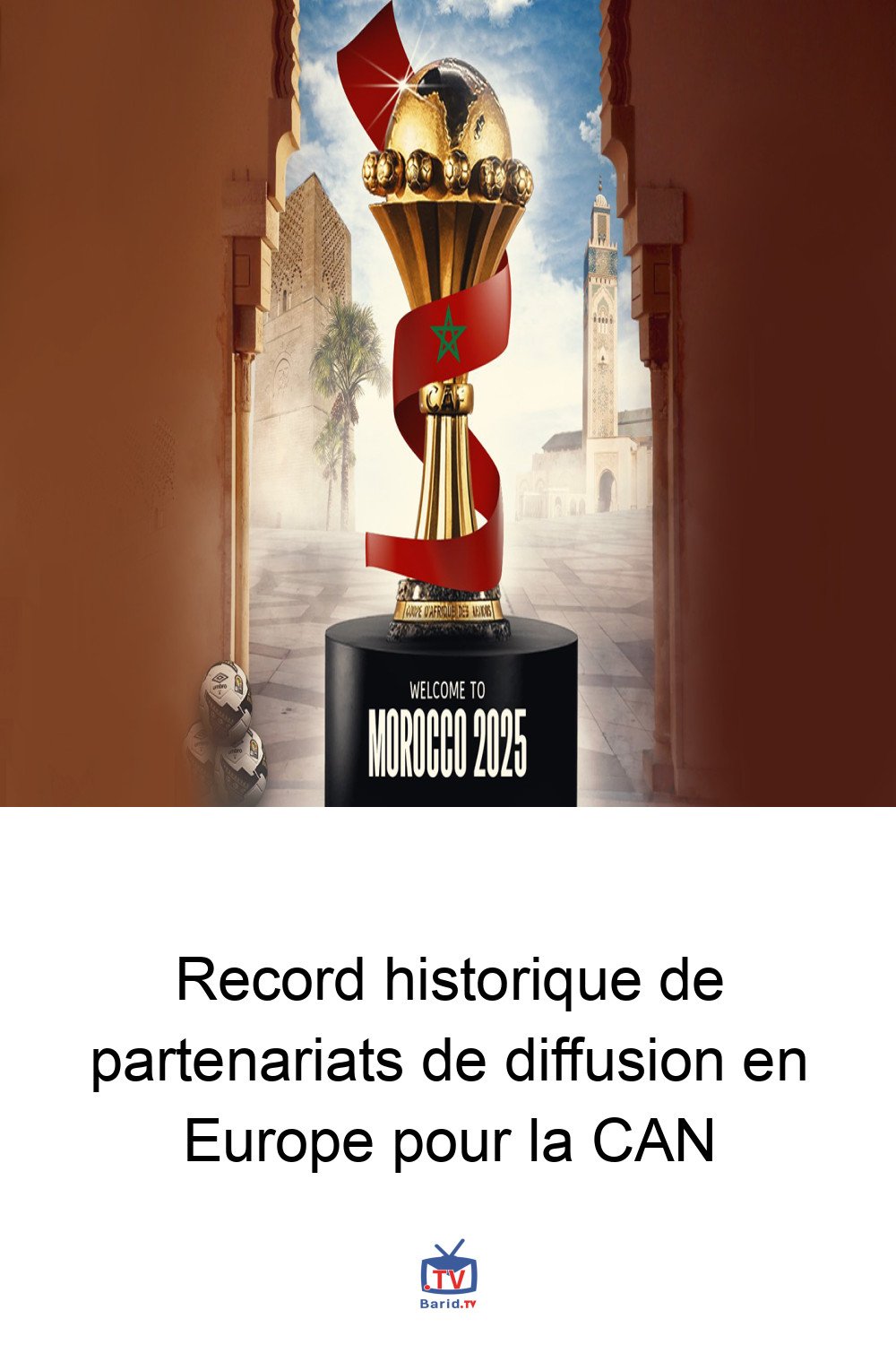 Record historique de partenariats de diffusion en Europe pour la CAN 4 Pinterest Hidden