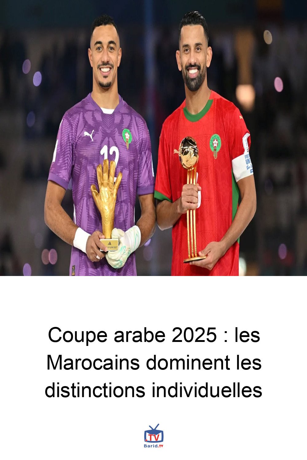 Coupe arabe 2025 : les Marocains dominent les distinctions individuelles 4 Pinterest Hidden