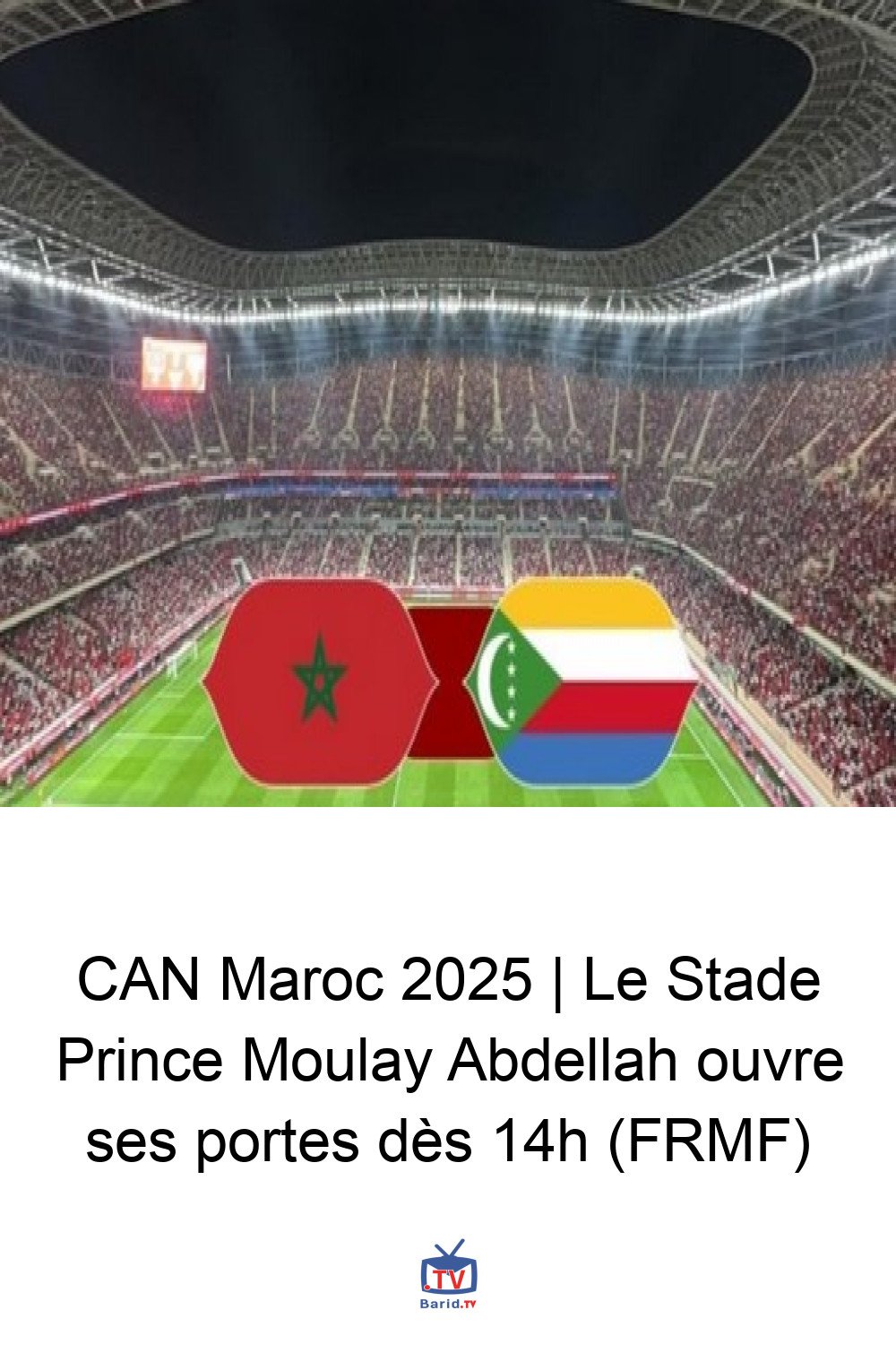CAN Maroc 2025 | Le Stade Prince Moulay Abdellah ouvre ses portes dès 14h (FRMF) 4 Pinterest Hidden