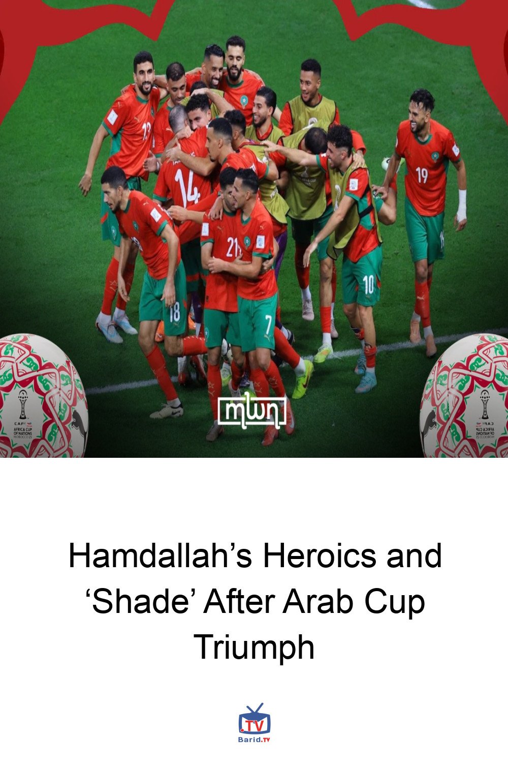 Hamdallah’s Heroics and ‘Shade’ After Arab Cup Triumph 4 Pinterest Hidden