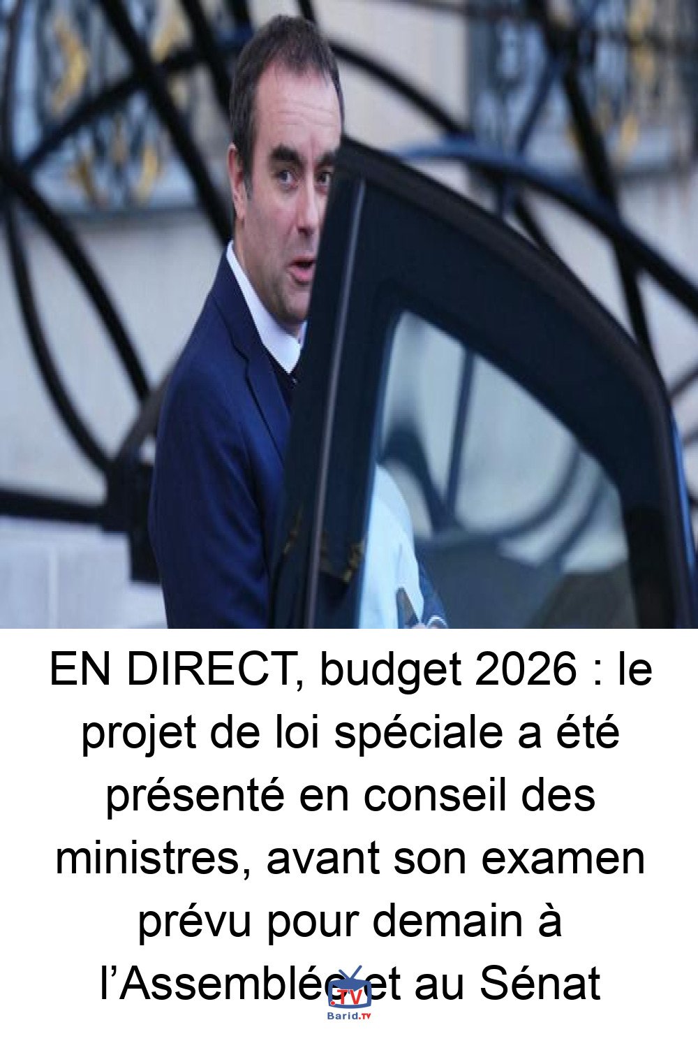 EN DIRECT, budget 2026 : le projet de loi spéciale a été présenté en conseil des ministres, avant son examen prévu pour demain à l’Assemblée et au Sénat 4 Pinterest Hidden