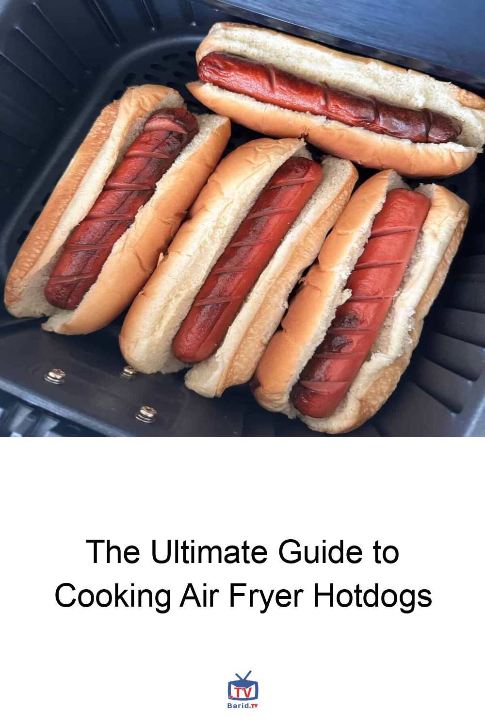 The Ultimate Guide to Cooking Air Fryer Hotdogs 4 Pinterest Hidden