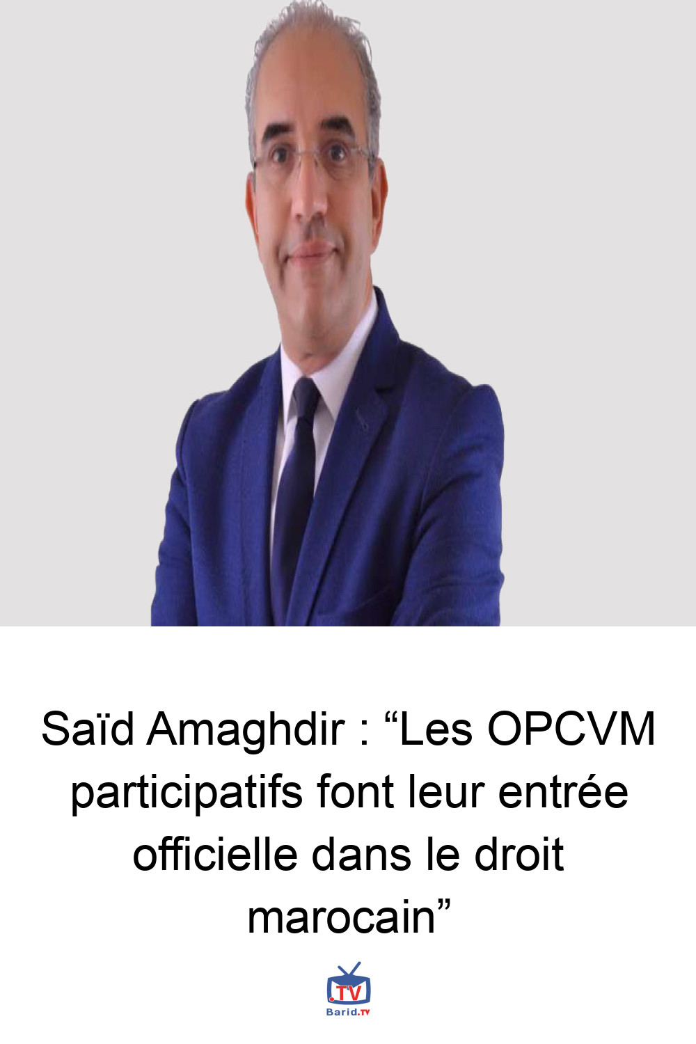 Saïd Amaghdir : “Les OPCVM participatifs font leur entrée officielle dans le droit marocain” 4 Pinterest Hidden