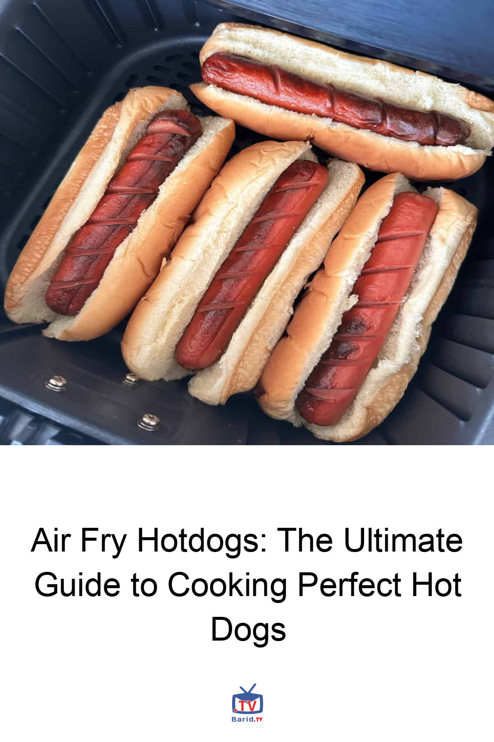 Air Fry Hotdogs: The Ultimate Guide to Cooking Perfect Hot Dogs 4 Pinterest Hidden