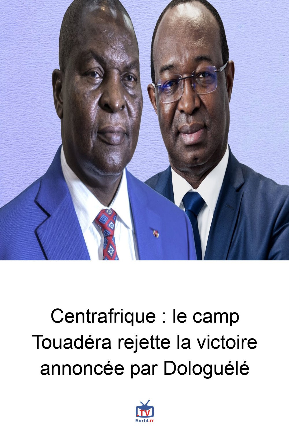 Centrafrique : le camp Touadéra rejette la victoire annoncée par Dologuélé 4 Pinterest Hidden