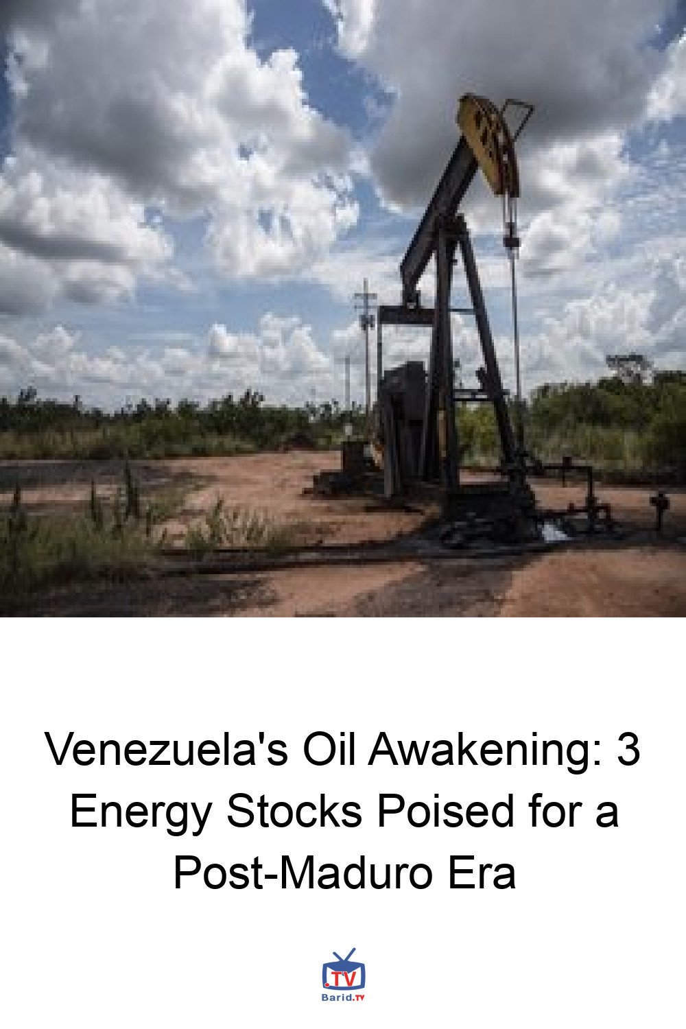 Venezuela's Oil Awakening: 3 Energy Stocks Poised for a Post-Maduro Era 4 Pinterest Hidden