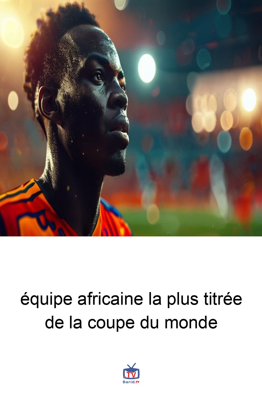 équipe africaine la plus titrée de la coupe du monde 4 Pinterest Hidden