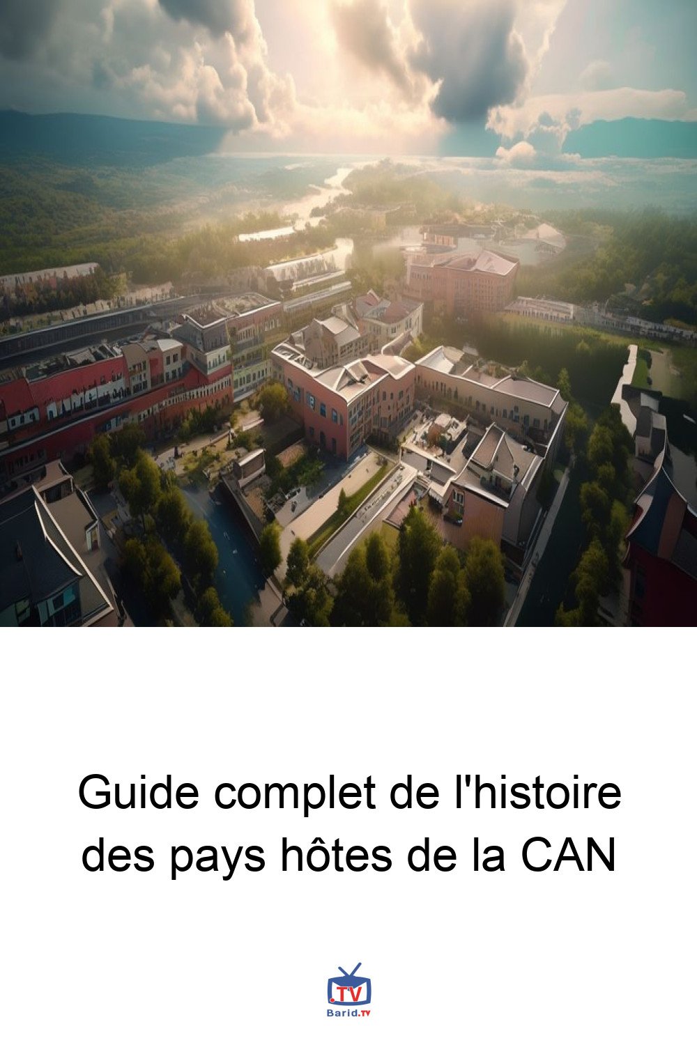 Guide complet de l'histoire des pays hôtes de la CAN 4 Pinterest Hidden