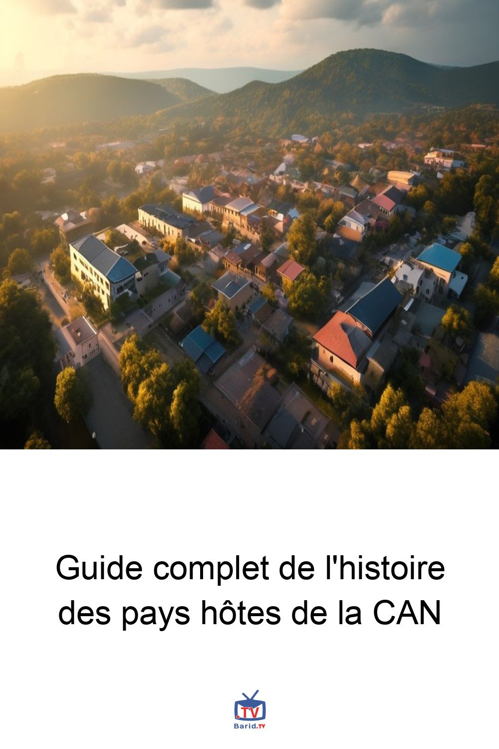 Guide complet de l'histoire des pays hôtes de la CAN 4 Pinterest Hidden