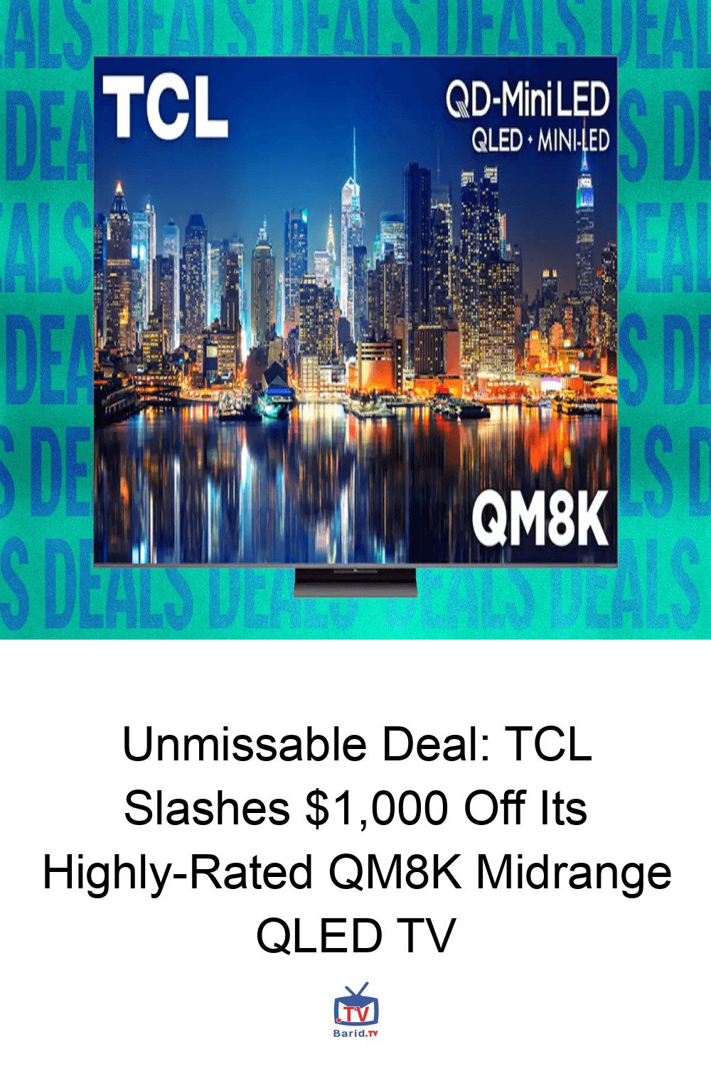 Unmissable Deal: TCL Slashes $1,000 Off Its Highly-Rated QM8K Midrange QLED TV 4 Pinterest Hidden