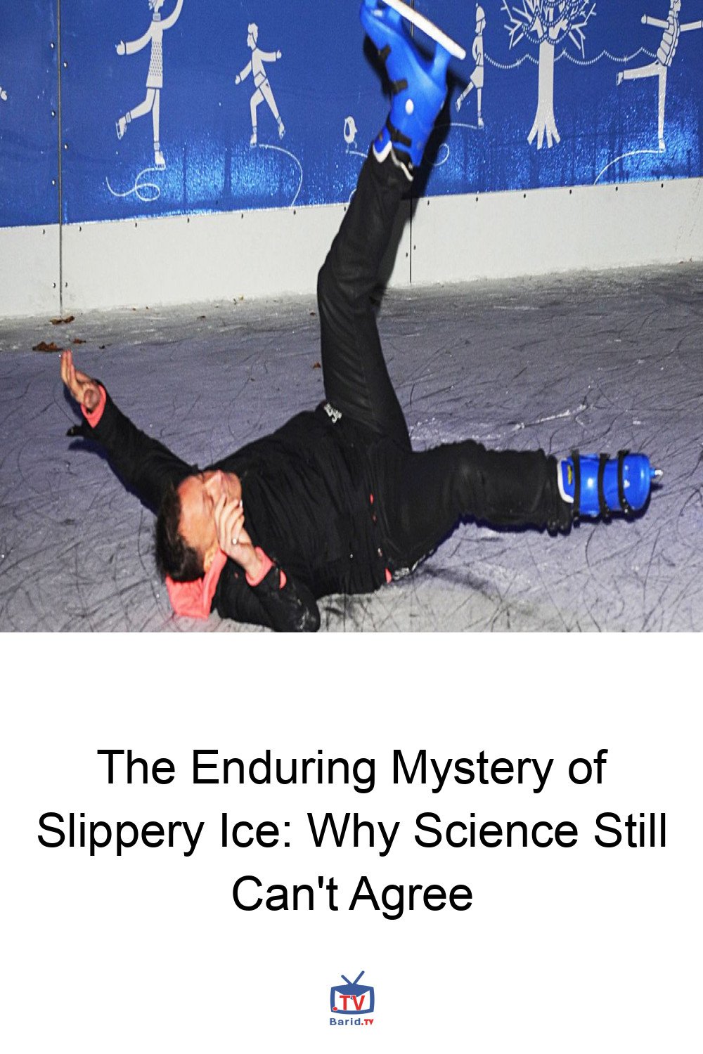 The Enduring Mystery of Slippery Ice: Why Science Still Can't Agree 4 Pinterest Hidden