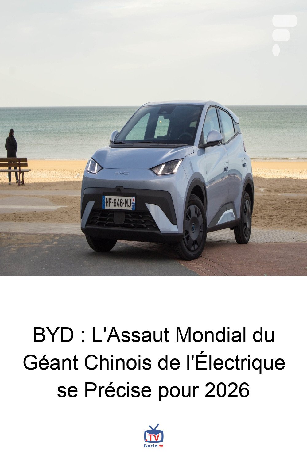 BYD : L'Assaut Mondial du Géant Chinois de l'Électrique se Précise pour 2026 4 Pinterest Hidden