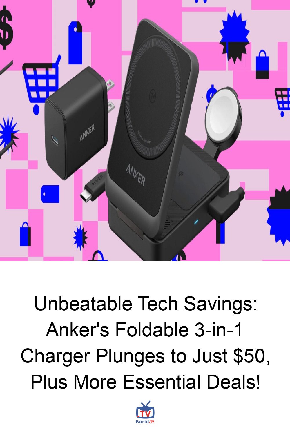 Unbeatable Tech Savings: Anker's Foldable 3-in-1 Charger Plunges to Just $50, Plus More Essential Deals! 4 Pinterest Hidden