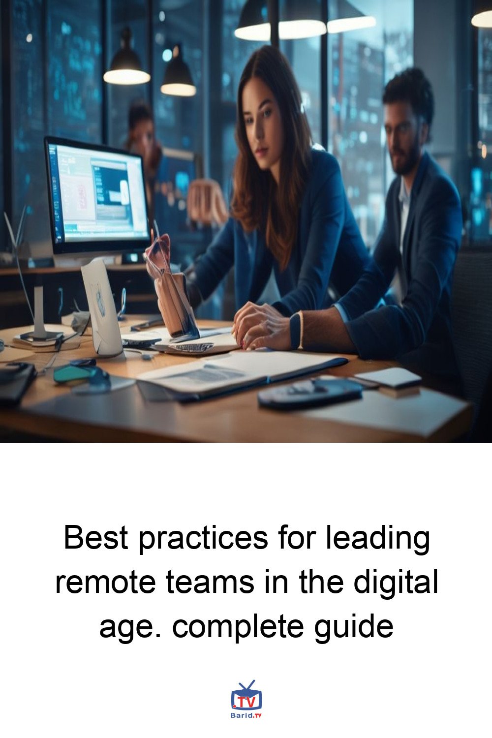 Best practices for leading remote teams in the digital age. complete guide 4 Pinterest Hidden