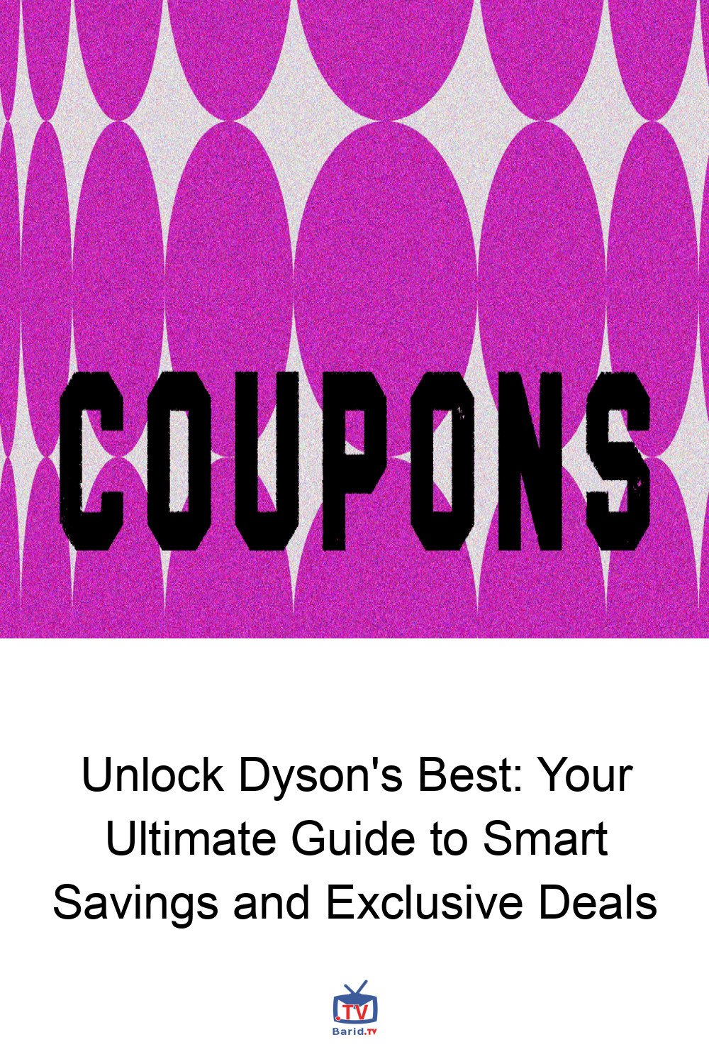 Unlock Dyson's Best: Your Ultimate Guide to Smart Savings and Exclusive Deals 4 Pinterest Hidden