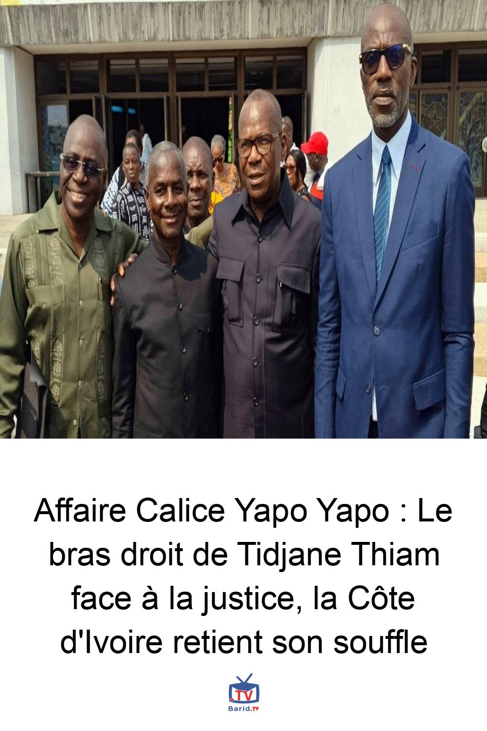 Affaire Calice Yapo Yapo : Le bras droit de Tidjane Thiam face à la justice, la Côte d'Ivoire retient son souffle 4 Pinterest Hidden