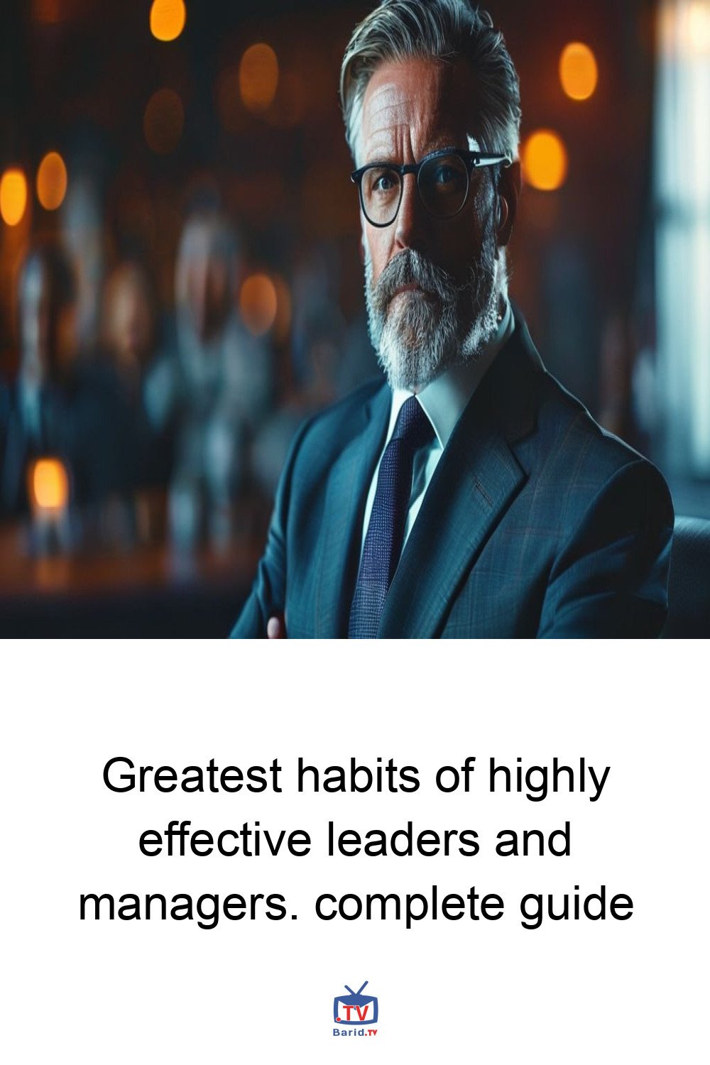 Greatest habits of highly effective leaders and managers. complete guide 4 Pinterest Hidden
