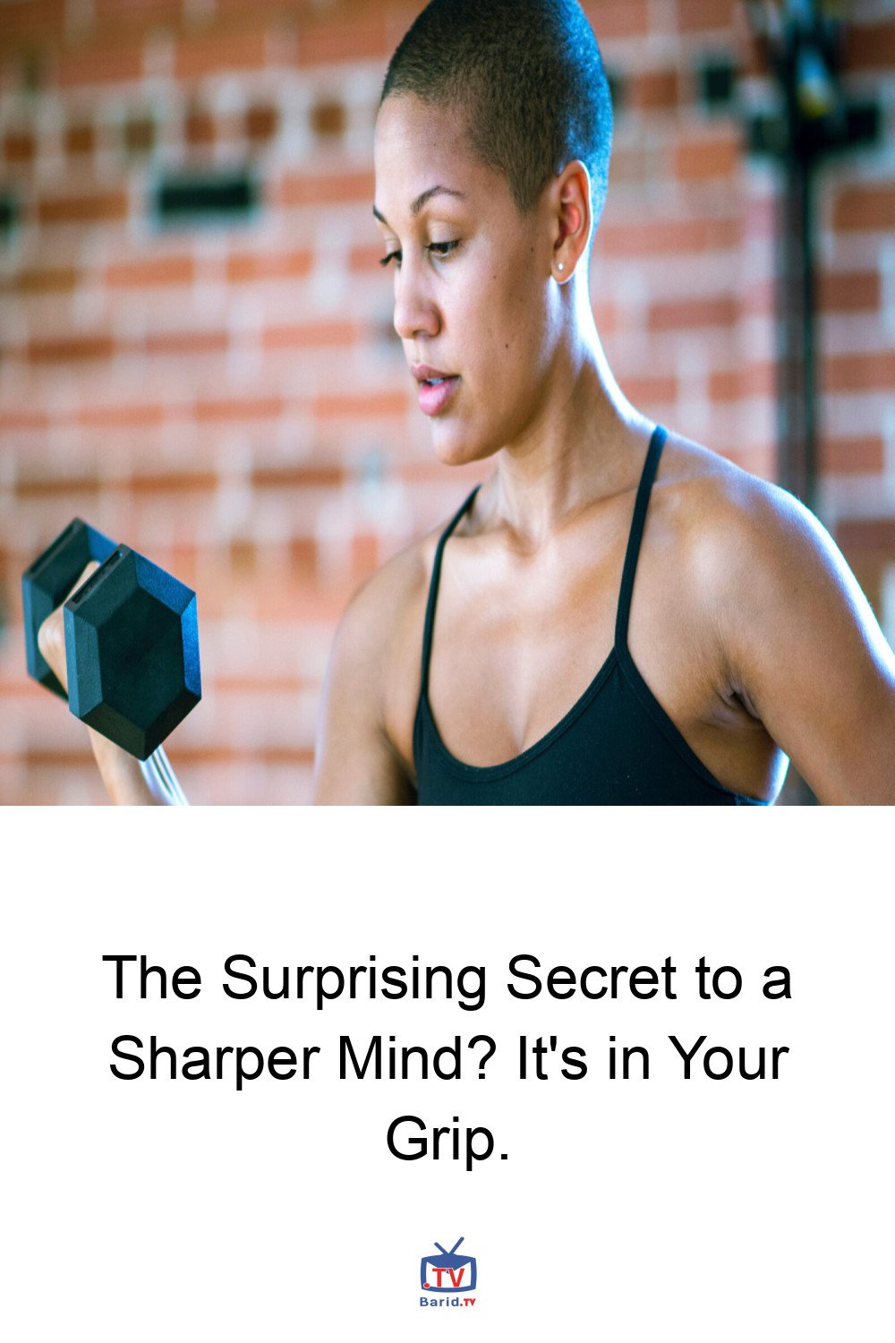 The Surprising Secret to a Sharper Mind? It's in Your Grip. 4 Pinterest Hidden