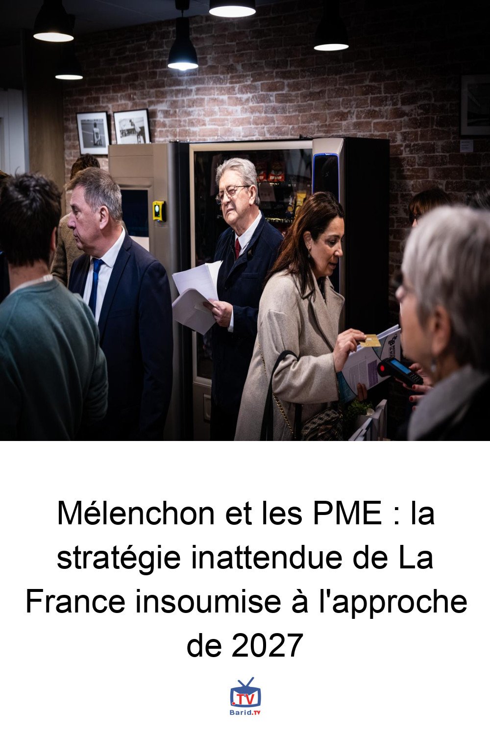 Mélenchon et les PME : la stratégie inattendue de La France insoumise à l'approche de 2027 4 Pinterest Hidden