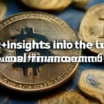 Best insights into the future of global finance and crypto. complete guide