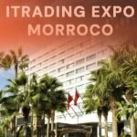 Casablanca to Host iTrading Expo 2026: Morocco's Ascent as a Fintech Hub 6 iTrading Expo 2026 banner in Casablanca, featuring a cityscape and financial graphics