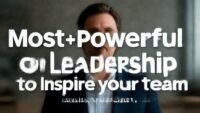 Most powerful quotes on leadership to inspire your team. complete guide