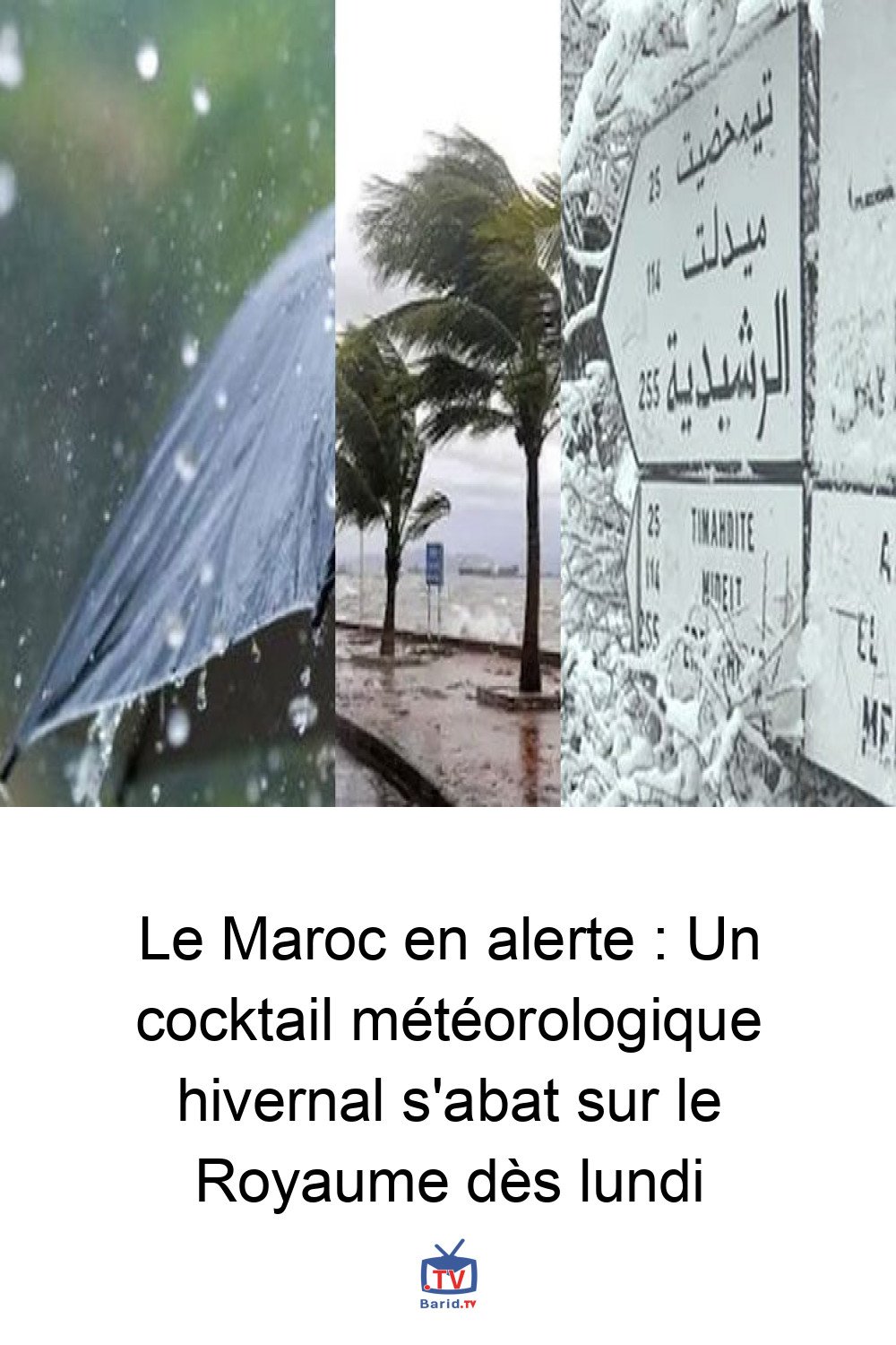 Le Maroc en alerte : Un cocktail météorologique hivernal s'abat sur le Royaume dès lundi 4 Pinterest Hidden