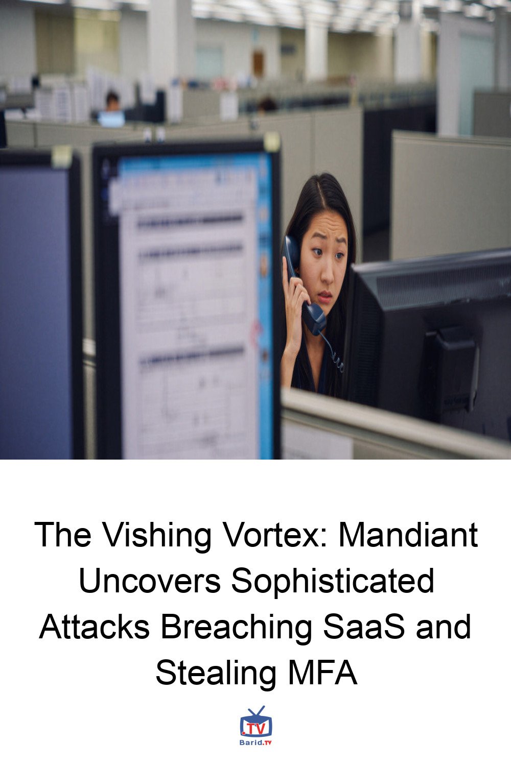 The Vishing Vortex: Mandiant Uncovers Sophisticated Attacks Breaching SaaS and Stealing MFA 4 Pinterest Hidden
