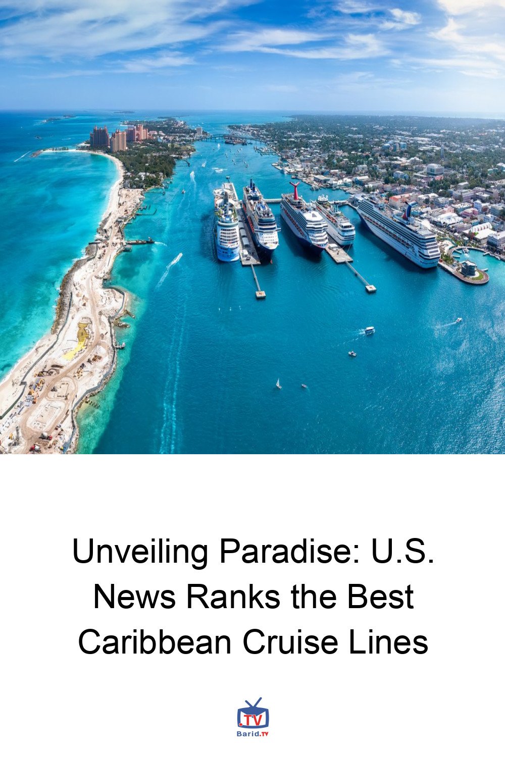 Unveiling Paradise: U.S. News Ranks the Best Caribbean Cruise Lines 4 Pinterest Hidden