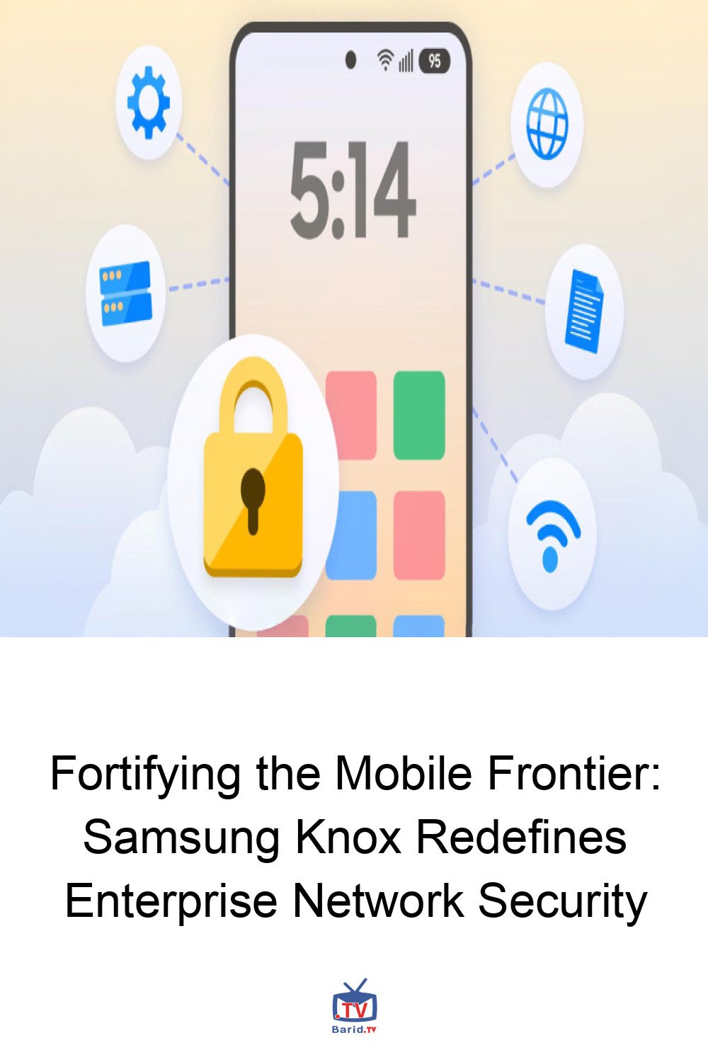 Fortifying the Mobile Frontier: Samsung Knox Redefines Enterprise Network Security 4 Pinterest Hidden