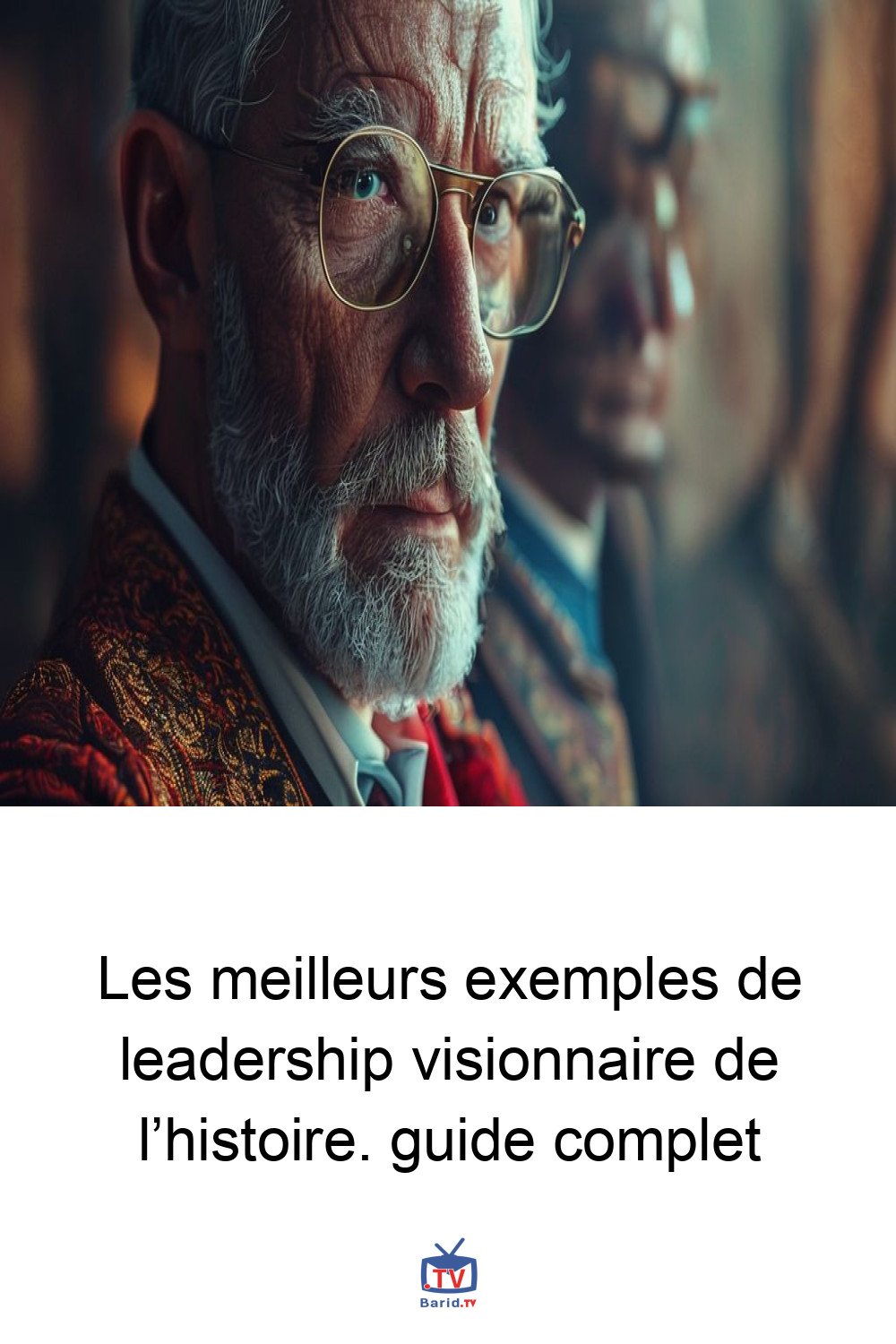 Les meilleurs exemples de leadership visionnaire de l’histoire. guide complet 4 Pinterest Hidden