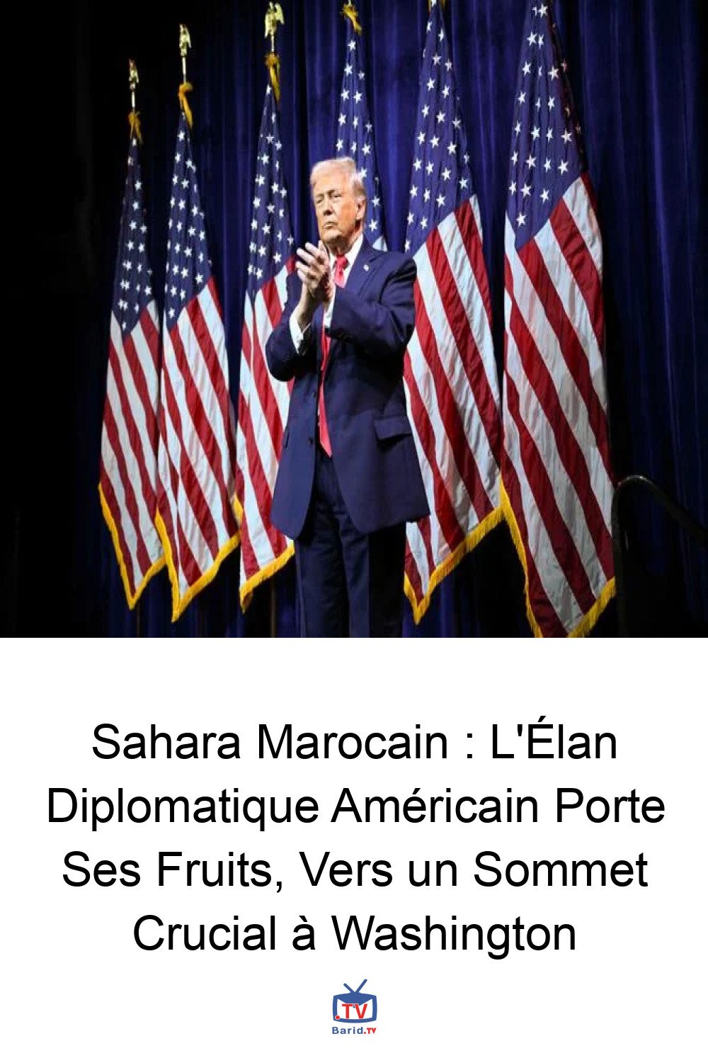 Sahara Marocain : L'Élan Diplomatique Américain Porte Ses Fruits, Vers un Sommet Crucial à Washington 4 Pinterest Hidden