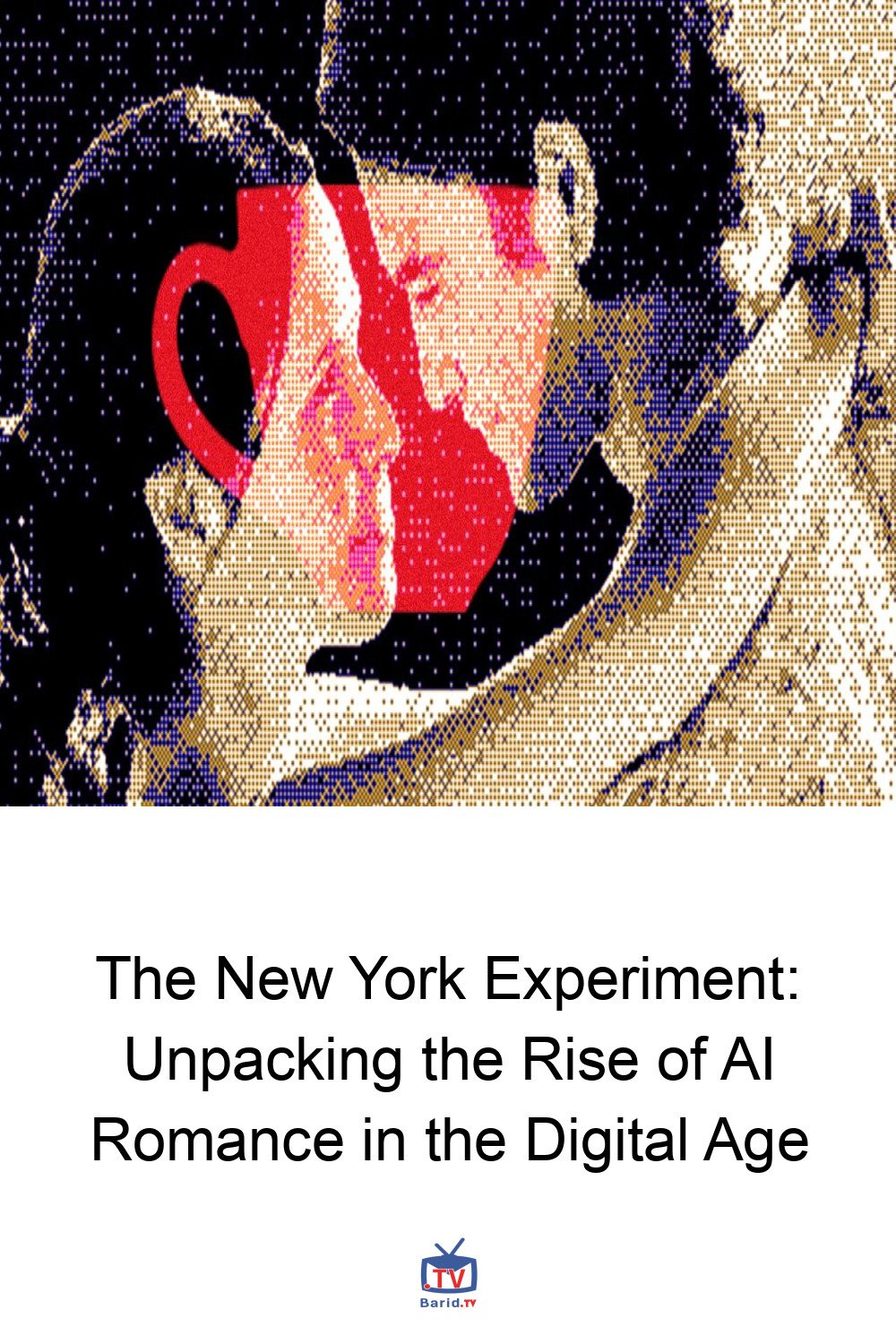 The New York Experiment: Unpacking the Rise of AI Romance in the Digital Age 4 Pinterest Hidden