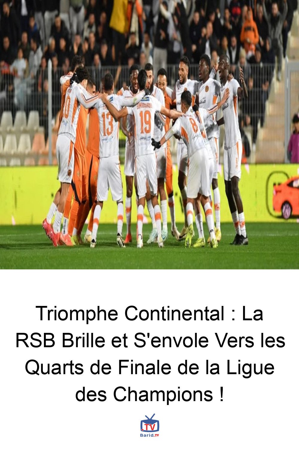 Triomphe Continental : La RSB Brille et S'envole Vers les Quarts de Finale de la Ligue des Champions ! 4 Pinterest Hidden