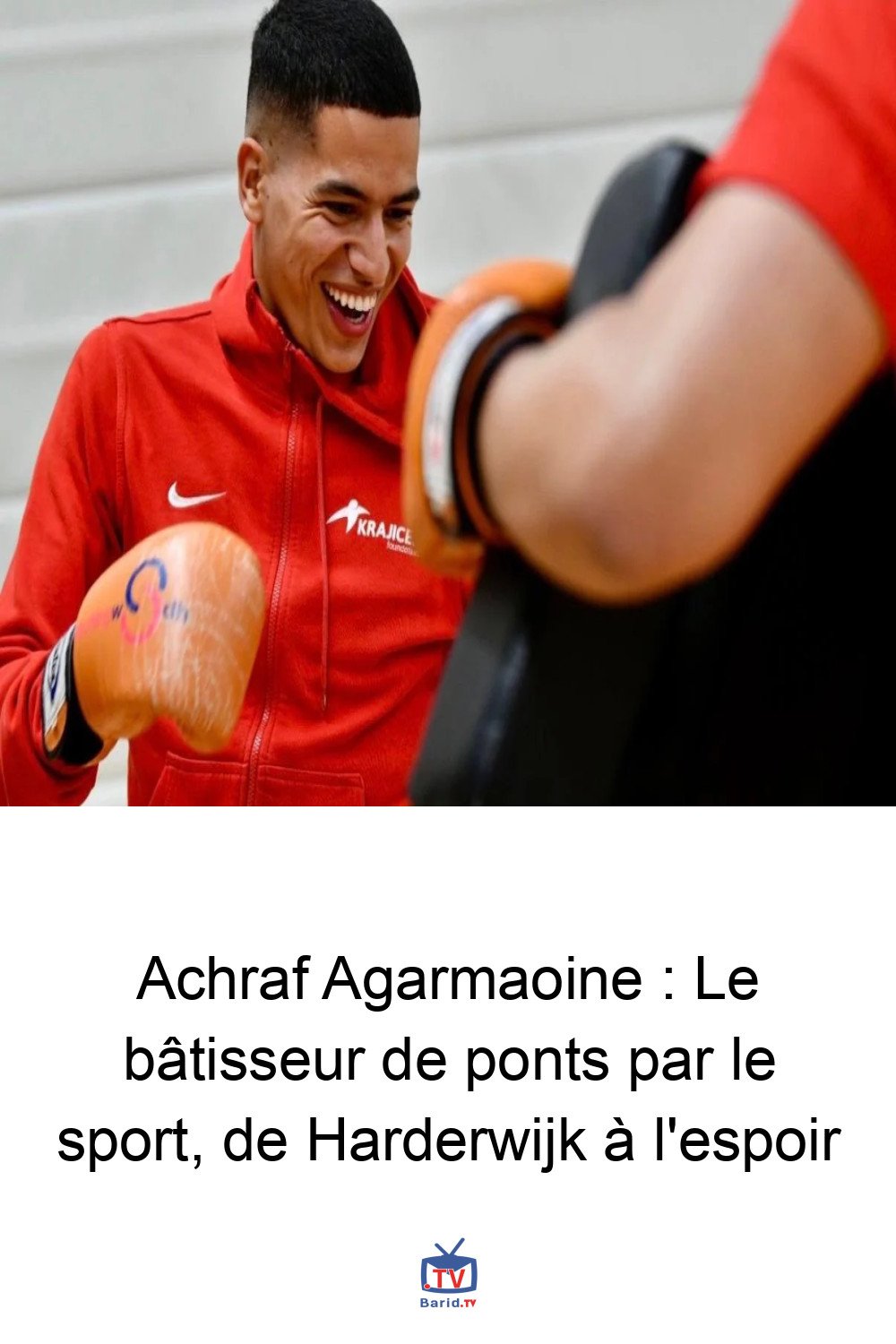 Achraf Agarmaoine : Le bâtisseur de ponts par le sport, de Harderwijk à l'espoir 4 Pinterest Hidden