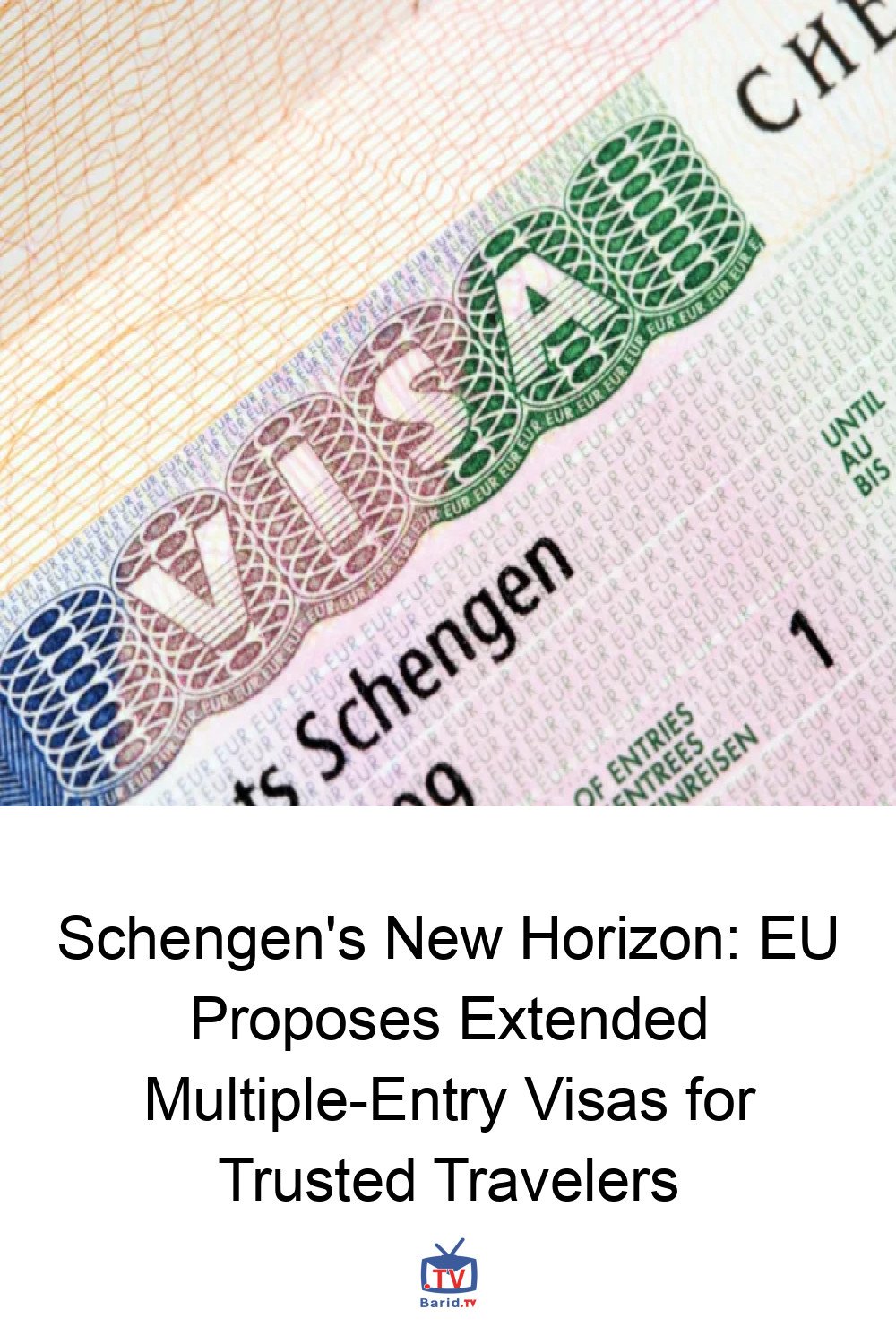 Schengen's New Horizon: EU Proposes Extended Multiple-Entry Visas for Trusted Travelers 4 Pinterest Hidden