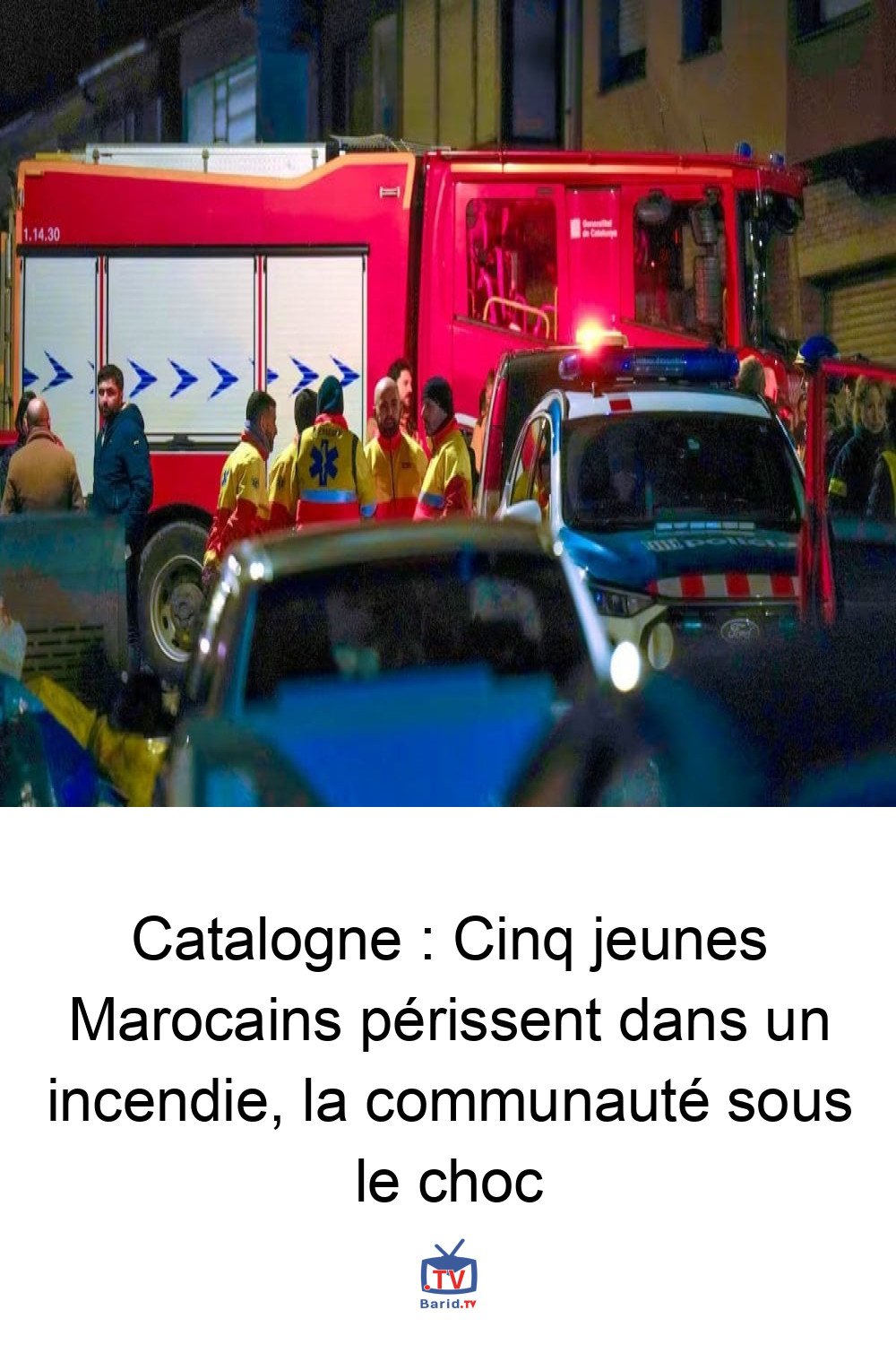 Catalogne : Cinq jeunes Marocains périssent dans un incendie, la communauté sous le choc 4 Pinterest Hidden