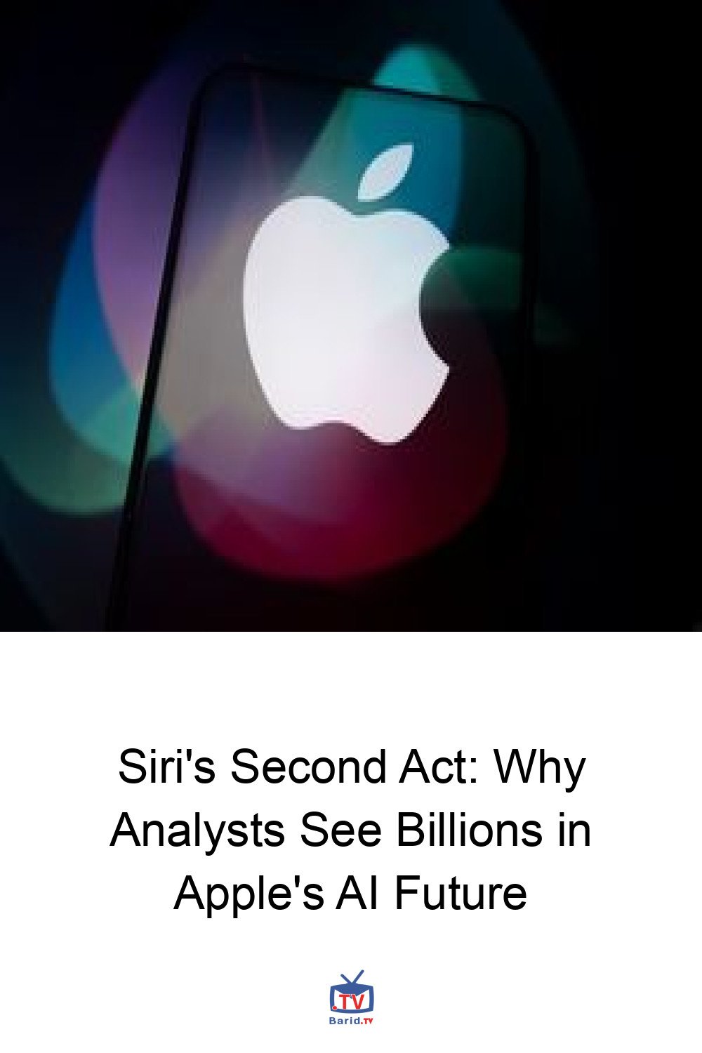 Siri's Second Act: Why Analysts See Billions in Apple's AI Future 4 Pinterest Hidden