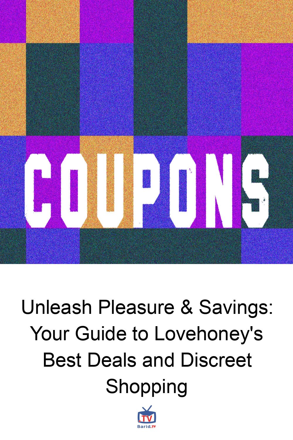 Unleash Pleasure & Savings: Your Guide to Lovehoney's Best Deals and Discreet Shopping 4 Pinterest Hidden