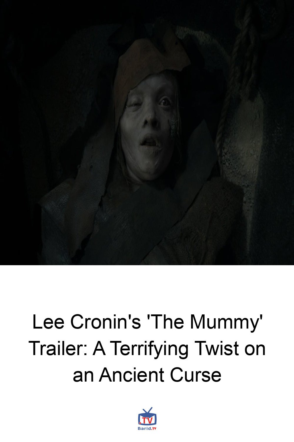 Lee Cronin's 'The Mummy' Trailer: A Terrifying Twist on an Ancient Curse 4 Pinterest Hidden