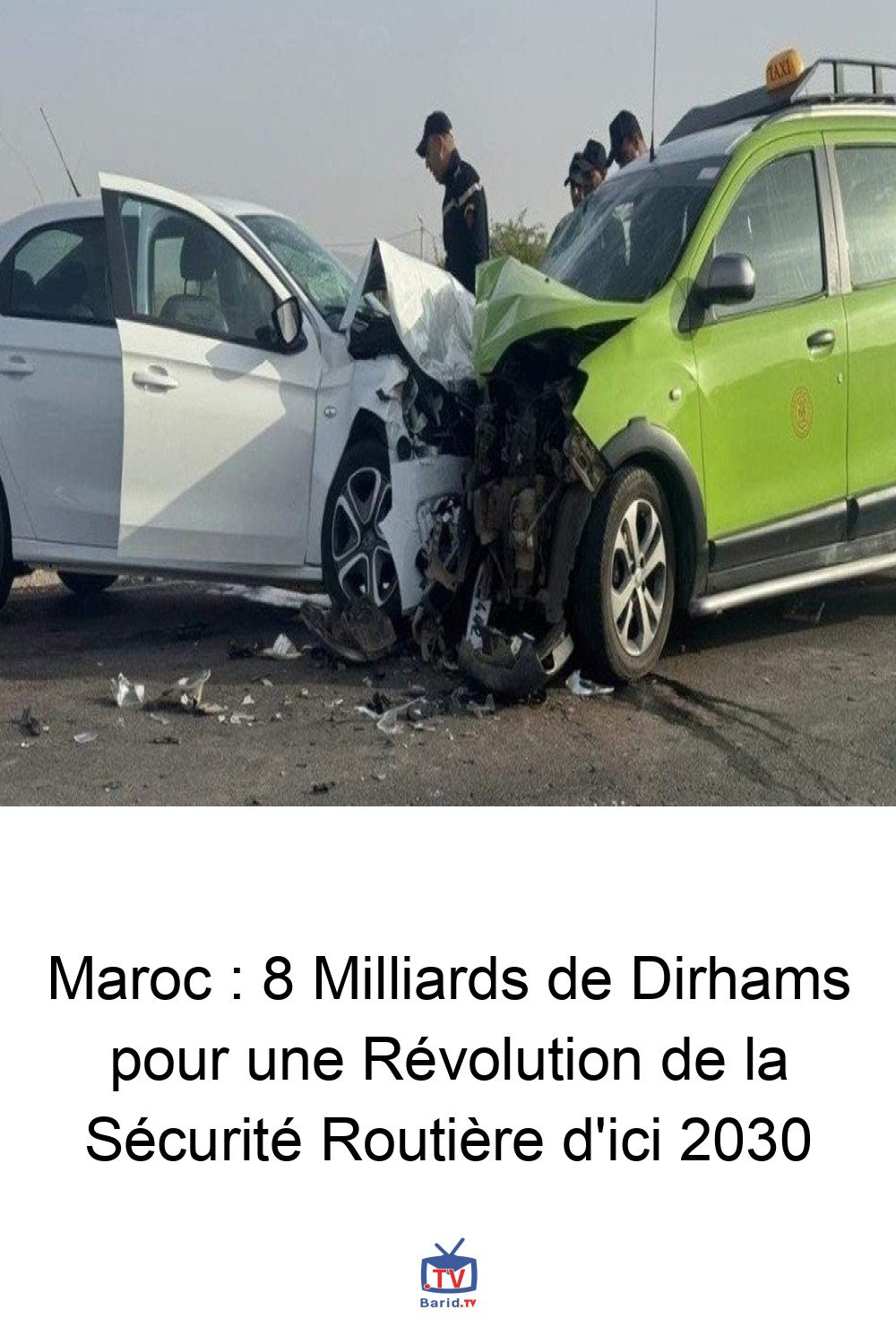Maroc : 8 Milliards de Dirhams pour une Révolution de la Sécurité Routière d'ici 2030 4 Pinterest Hidden
