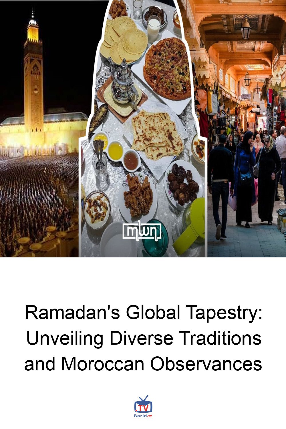 Ramadan's Global Tapestry: Unveiling Diverse Traditions and Moroccan Observances 4 Pinterest Hidden