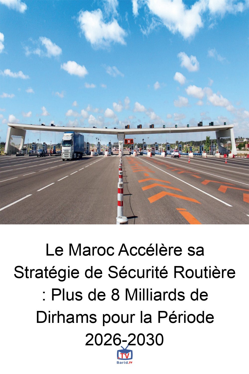 Le Maroc Accélère sa Stratégie de Sécurité Routière : Plus de 8 Milliards de Dirhams pour la Période 2026-2030 4 Pinterest Hidden