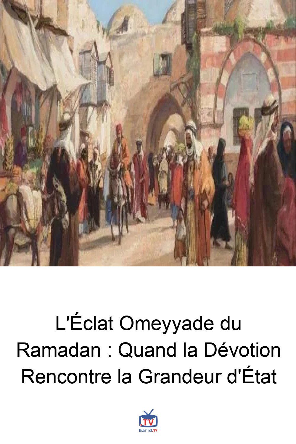 L'Éclat Omeyyade du Ramadan : Quand la Dévotion Rencontre la Grandeur d'État 4 Pinterest Hidden