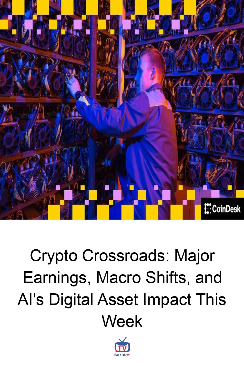 Crypto Crossroads: Major Earnings, Macro Shifts, and AI's Digital Asset Impact This Week 4 Pinterest Hidden