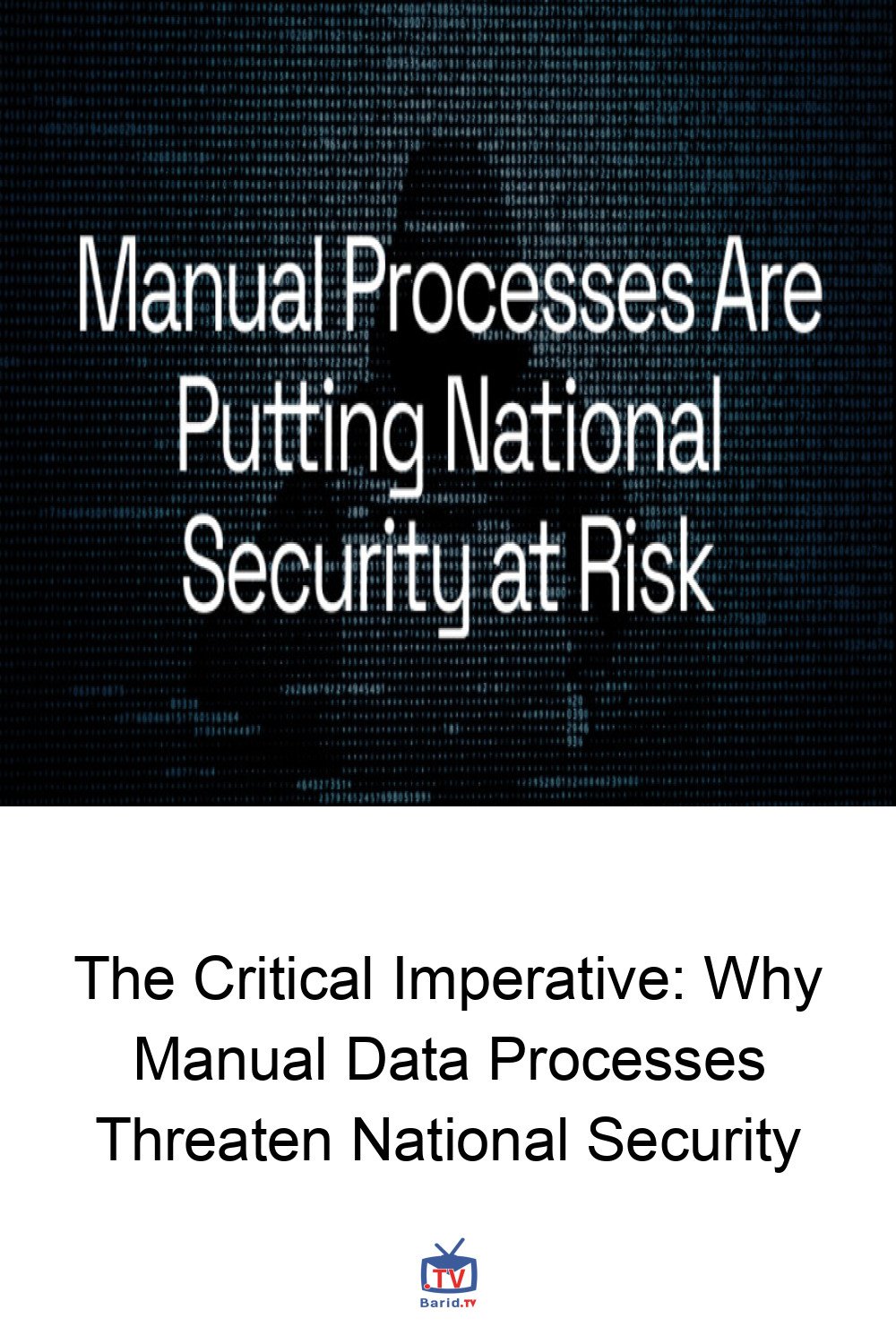 The Critical Imperative: Why Manual Data Processes Threaten National Security 4 Pinterest Hidden